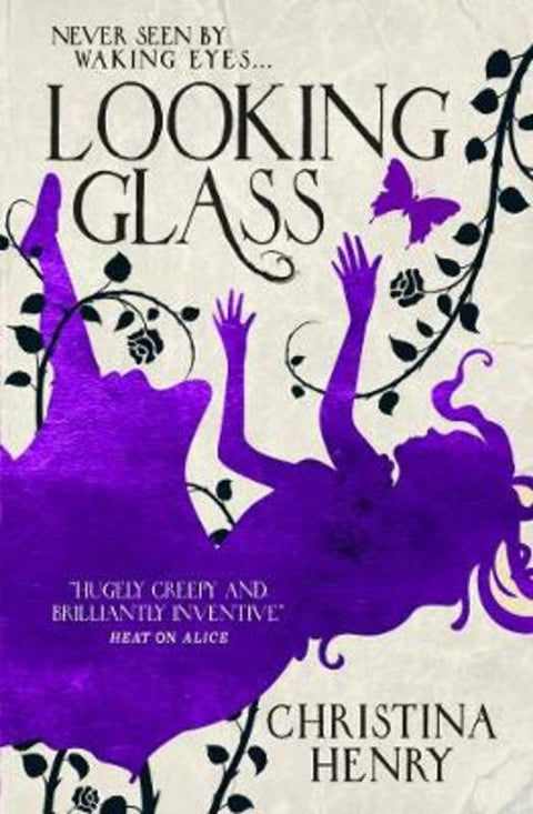 Looking Glass by Christina Henry - 9781789092868