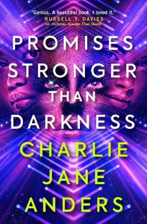 Unstoppable - Promises Stronger Than Darkness by Charlie Jane Anders - 9781789095463
