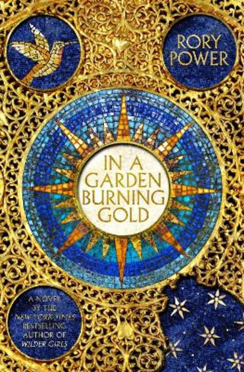 In A Garden Burning Gold by Rory Power - 9781789096231