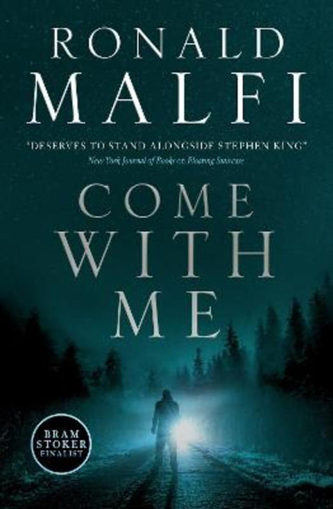 Come with Me by Ronald Malfi - 9781789097375