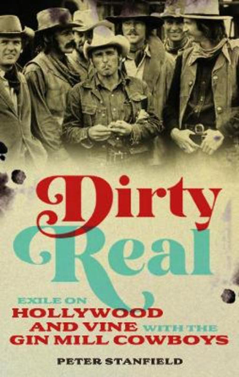 Dirty Real by Peter Stanfield - 9781789148626