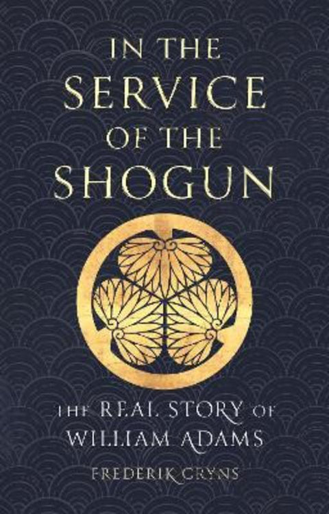 In the Service of the Shogun by Frederik Cryns - 9781789148640