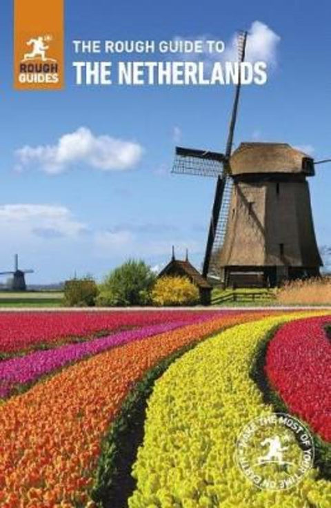 The Rough Guide to the Netherlands (Travel Guide) by Rough Guides - 9781789194098