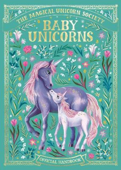 The Magical Unicorn Society: Baby Unicorns by Valentina Luz - 9781789294811