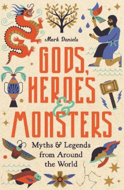 Gods, Heroes and Monsters by Mark Daniels - 9781789295542
