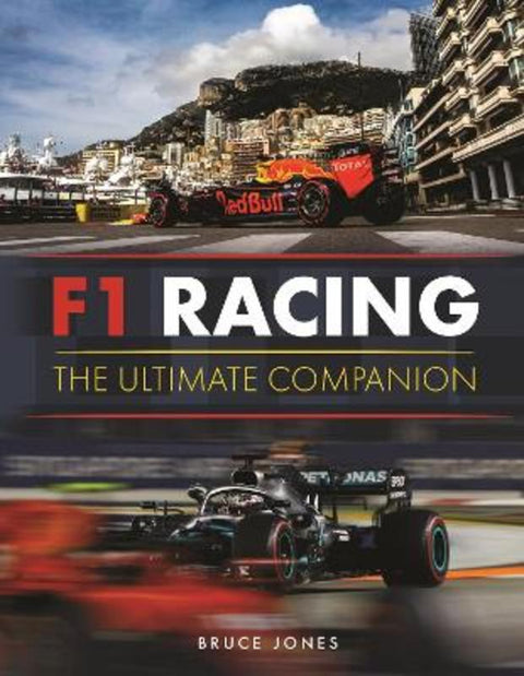 F1 Racing: The Ultimate Companion by Bruce Jones - 9781789296013