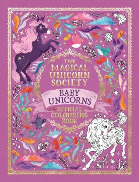 The Magical Unicorn Society Official Colouring Book: Baby Unicorns by Valentina Luz - 9781789296198