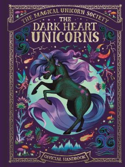 The Magical Unicorn Society: The Dark Heart Unicorns by Melanie Reynard - 9781789296679