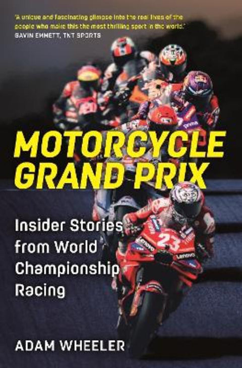 Motorcycle Grand Prix by Adam Wheeler - 9781789296778