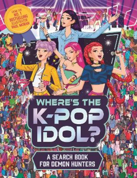 Where's the K-Pop Idol? by Paul Moran - 9781789299700
