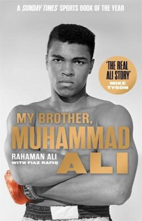 My Brother, Muhammad Ali by Rahaman Ali - 9781789462210