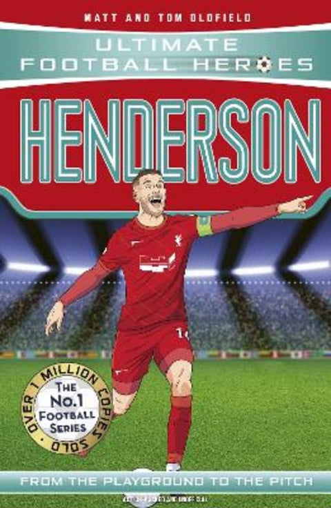 Henderson (Ultimate Football Heroes - The No.1 football series) by Matt & Tom Oldfield - 9781789465242