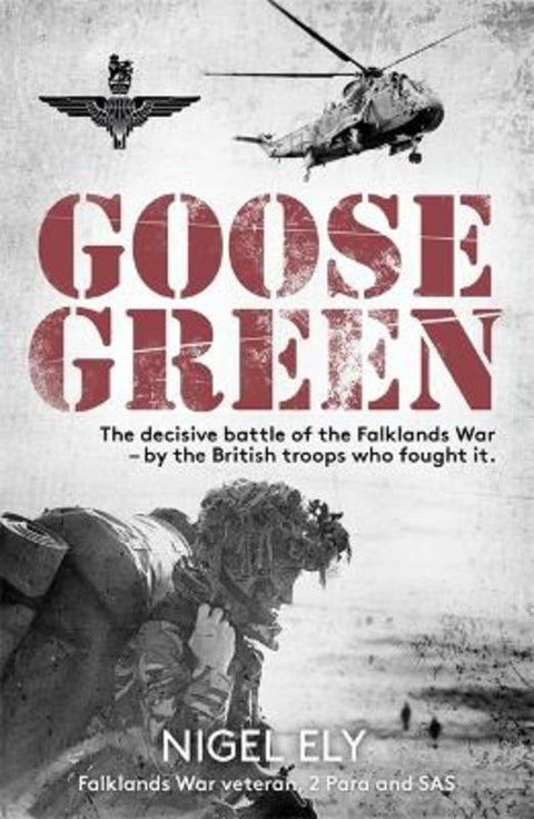 Goose Green by Nigel Ely - 9781789465549