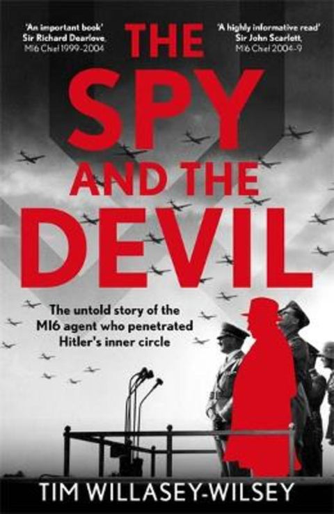 The Spy and the Devil by Tim Willasey-Wilsey - 9781789468687