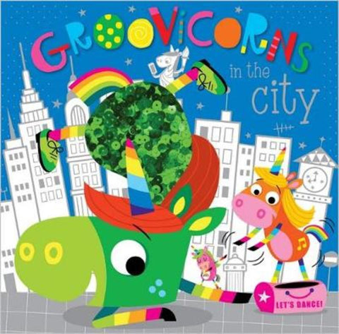 Groovicorns in the City by Rosie Greening - 9781789475098
