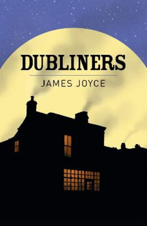 Dubliners by James Joyce - 9781789500837