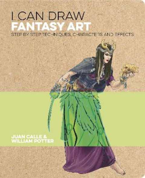 I Can Draw Fantasy Art by Juan Calle (Artist) - 9781789502183
