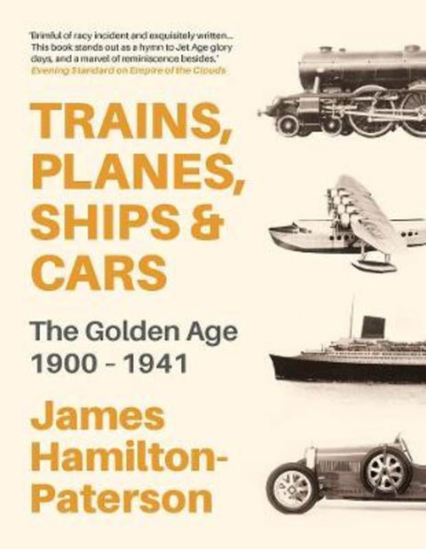 Trains, Planes, Ships and Cars by James Hamilton-Paterson - 9781789542363