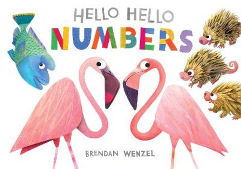 Hello Hello Numbers by Brendan Wenzel - 9781797219974