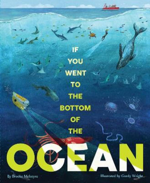 If You Went to the Bottom of the Ocean by Brooke McIntyre - 9781797226514