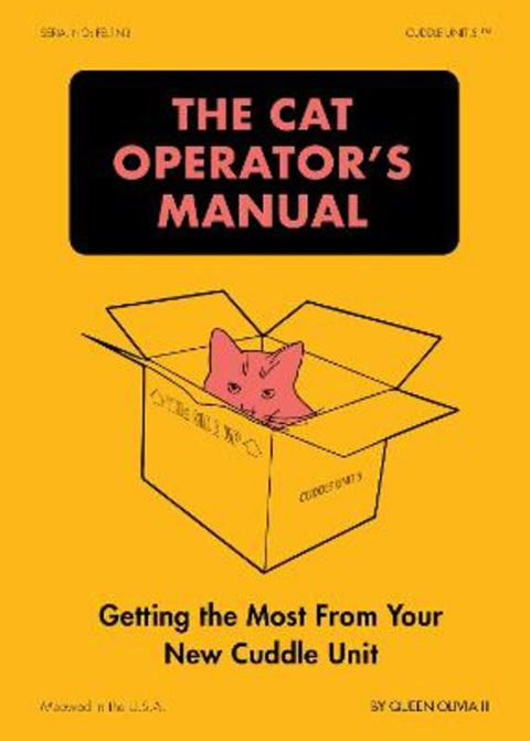 The Cat Operator's Manual by Queen Olivia III - 9781797232324