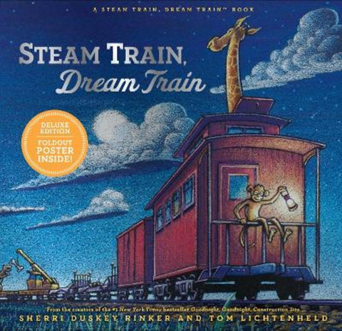 Steam Train, Dream Train Deluxe Edition by Sherri Duskey Rinker - 9781797233376