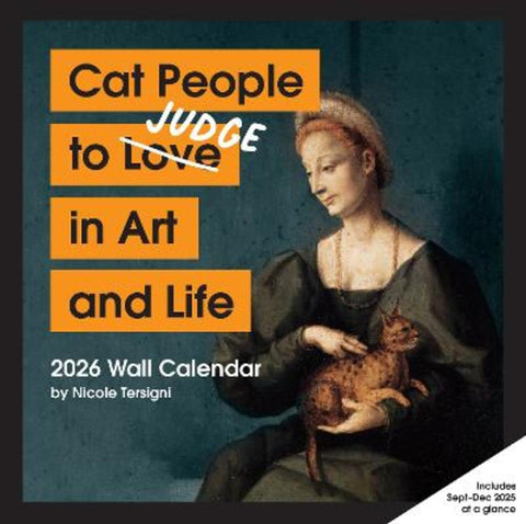 Cat People to Judge in Art and Life 2026 Wall Calendar from Nicole Tersigni - Harry Hartog gift idea