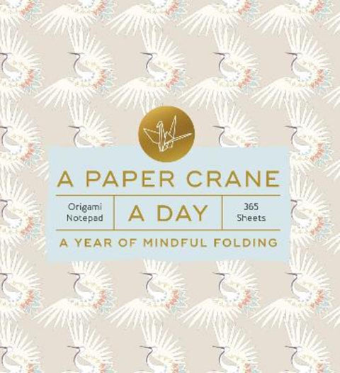 A Paper Crane a Day by Chronicle Chronicle Books - 9781797236421