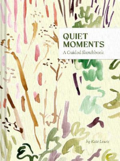 Quiet Moments: A Guided Sketchbook from Kate Lewis - Harry Hartog gift idea