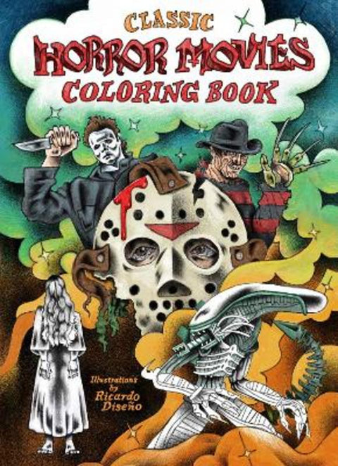 Classic Horror Movies Coloring Book by Ricardo Diseno - 9781797237251