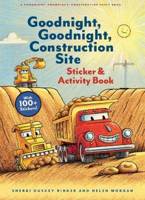 Goodnight, Goodnight, Construction Site Sticker & Activity Book by Sherri Duskey Rinker - 9781797238586