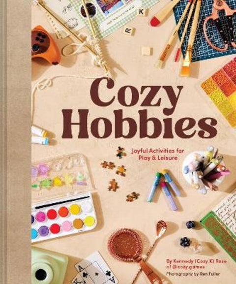 Cozy Hobbies by Kennedy Rose - 9781797242200