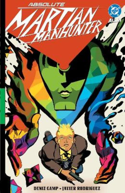 Absolute Martian Manhunter Vol. 1: Martian Vision by Deniz Camp - 9781799505211