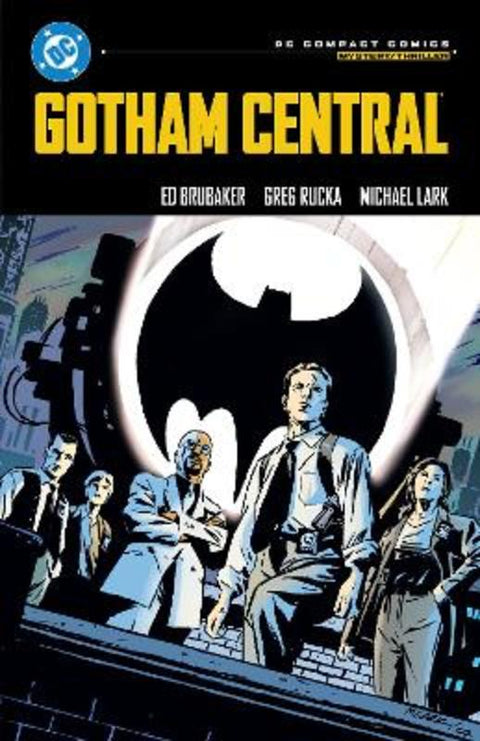 Gotham Central: DC Compact Comics Edition by Ed Brubaker - 9781799508076
