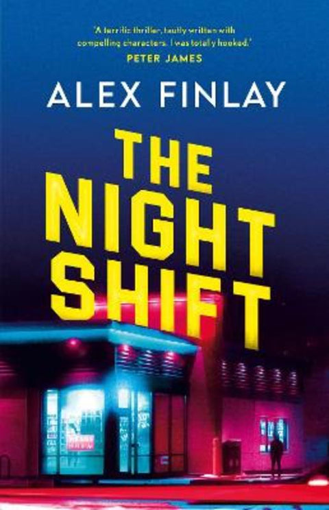The Night Shift by Alex Finlay - 9781800245303