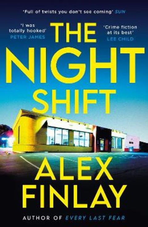 The Night Shift by Alex Finlay - 9781800245334