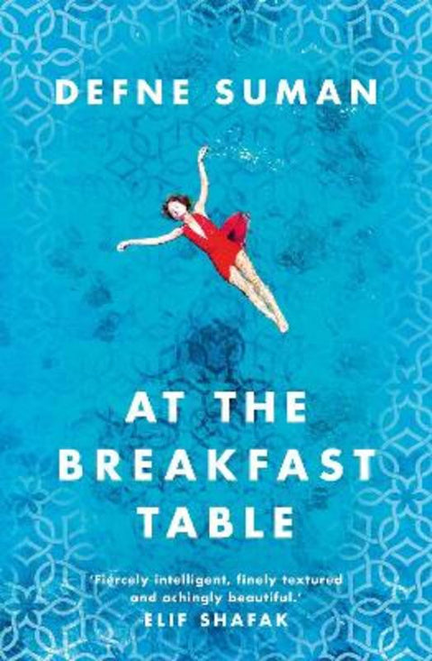At the Breakfast Table by Defne Suman - 9781800247017