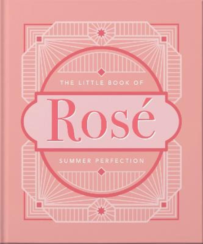 The Little Book of Rose by Orange Hippo! - 9781800690516