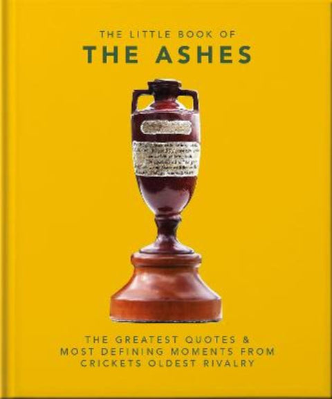 The Little Book of the Ashes by Orange Hippo! - 9781800691308