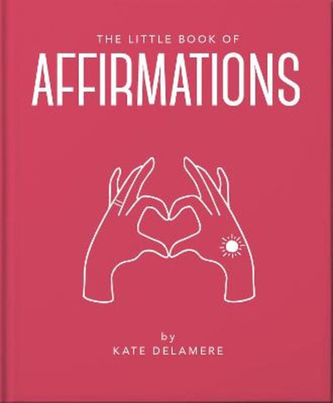 The Little Book of Affirmations by Orange Hippo! - 9781800691773