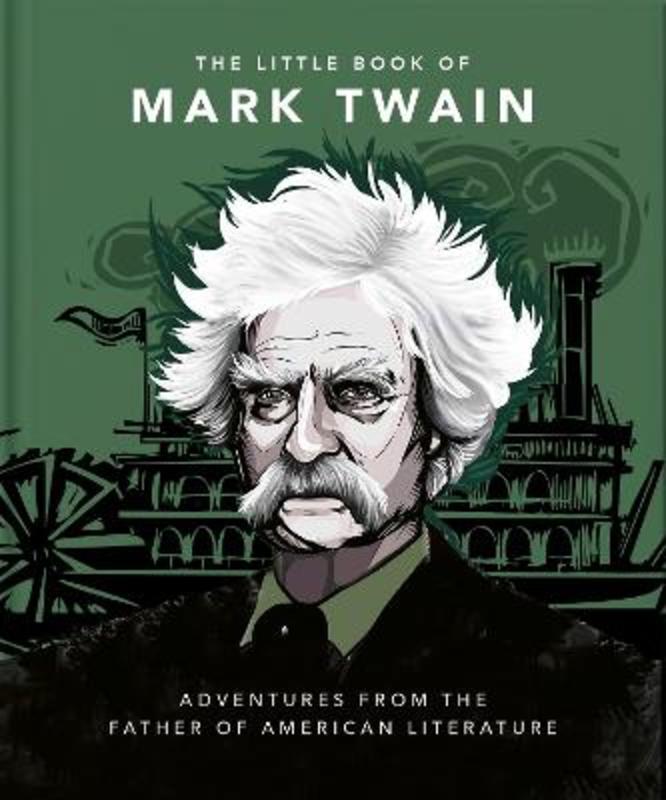 The Little Book of Mark Twain by Orange Hippo! - 9781800691957