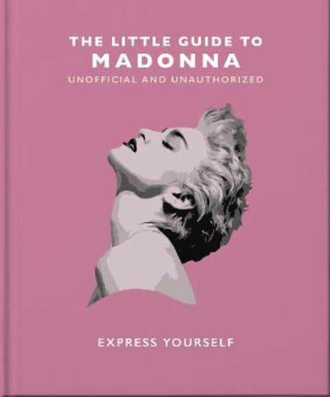 The Little Guide to Madonna by Orange Hippo! - 9781800695276
