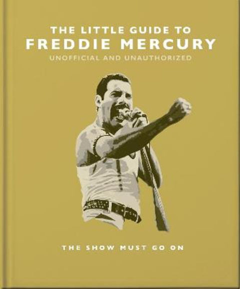 The Little Guide to Freddie Mercury by OH - 9781800695498