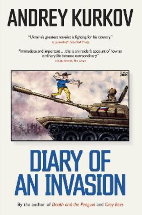 Diary of an Invasion by Andrey Kurkov - 9781800699090