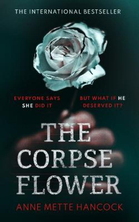 The Corpse Flower by Annette Hancocks - 9781800751071