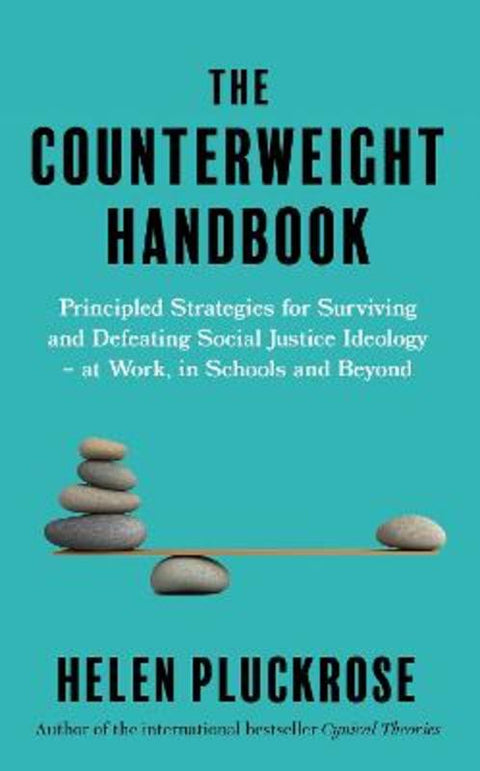 The Counterweight Handbook by Helen Pluckrose - 9781800751088