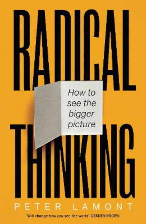 Radical Thinking by Peter Lamont - 9781800751347
