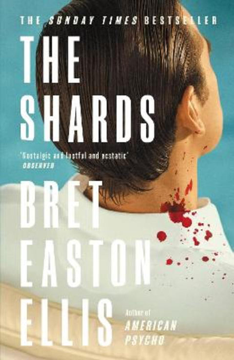 The Shards by Bret Easton Ellis - 9781800752320