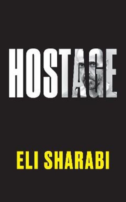 Hostage by Eli Sharabi - 9781800756625