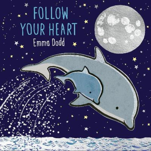 Follow Your Heart by Emma Dodd - 9781800781771